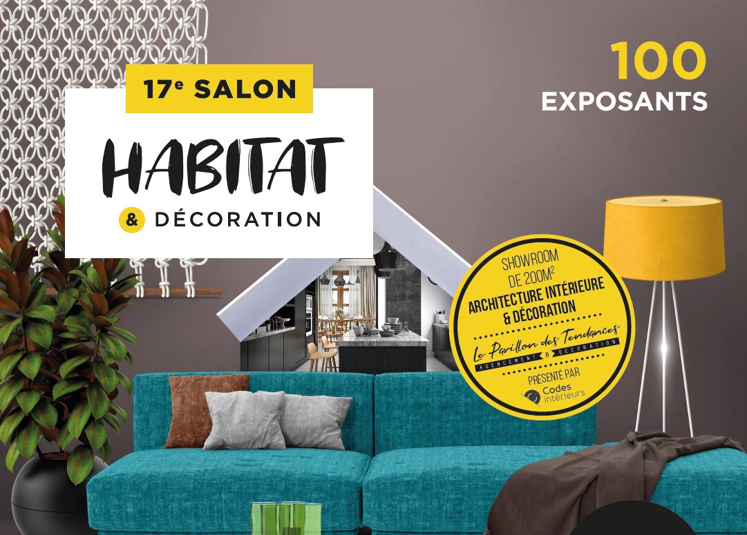 17e Salon HABITAT et Décoration